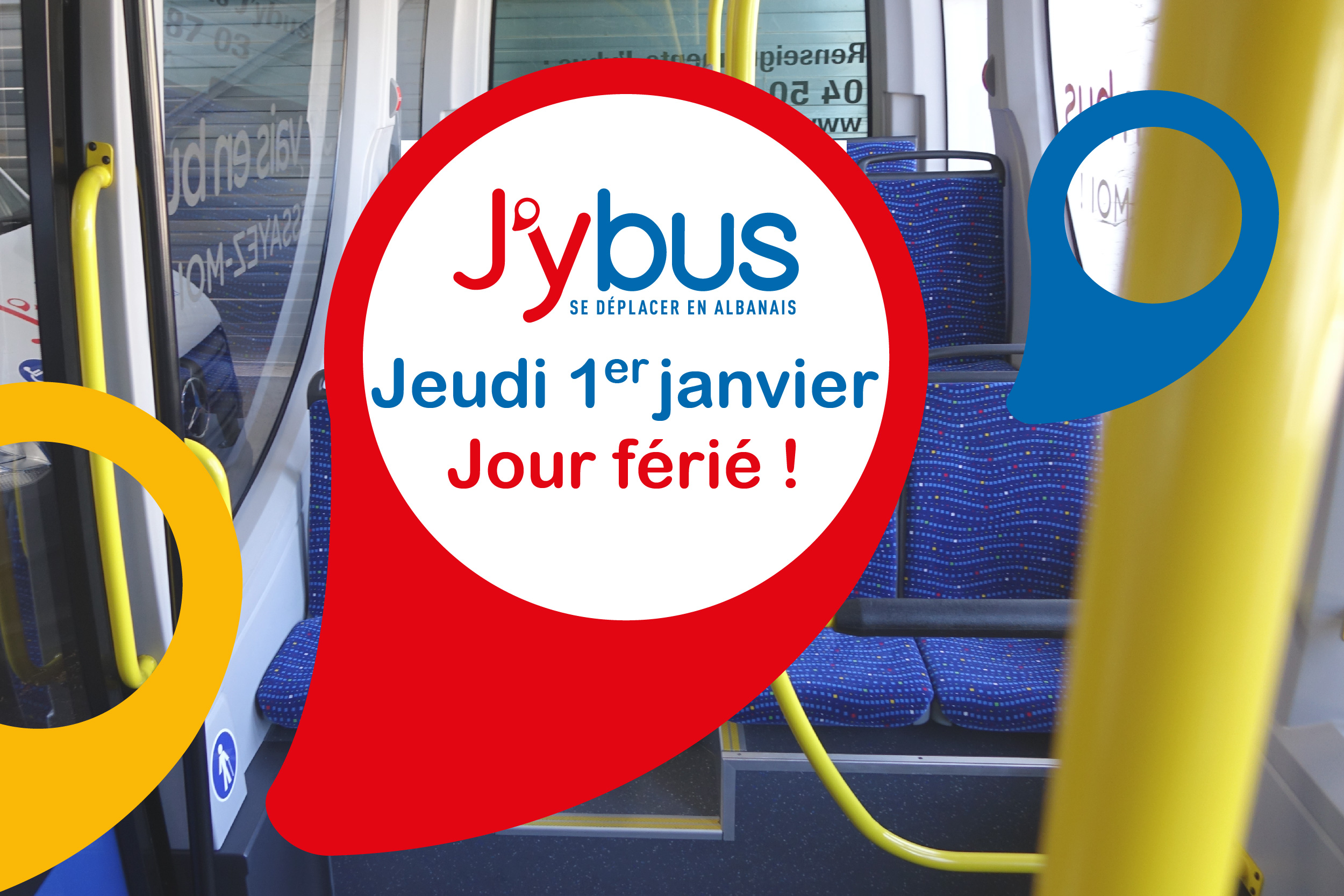 Jeudi 1er Janvier - Jour Férié 