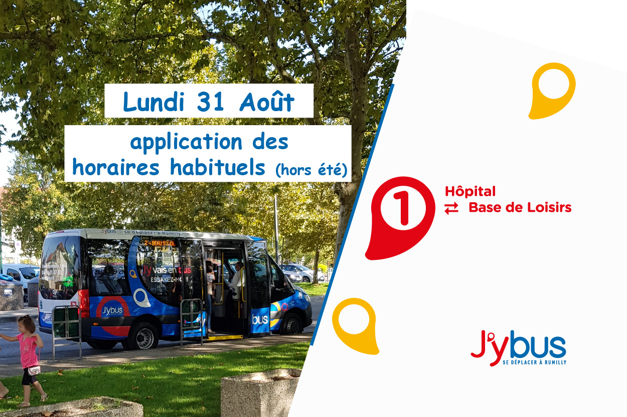 Lundi 31 Août : Reprise horaires habituels ligne 1